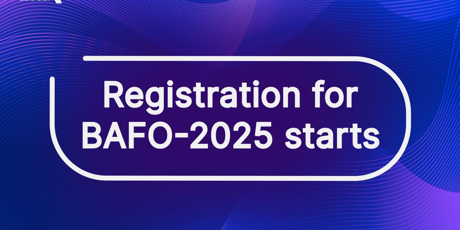 Registration for the XXVII International Baltic Communication Forum is officially open! 💜